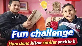 Same Soch Ya Totally Opposite? 😆 | Aman vs Sagar Fun Challenge**😻