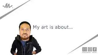 John Unasa Artist - About Me