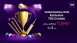 Double Dhamaal Offer! Exclusive T20 Cricket offer at ₹299/- for 2 months