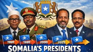 Somalia's🇸🇴 Presidents From Independence To (2025)