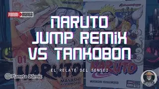 Naruto Jump remix planeta comic v Naruto Tankobon Panini Manga MX| Nueva secci&oacute;n | El relato del sen