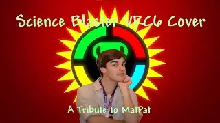 Science Blasted - A Tribute to MatPat