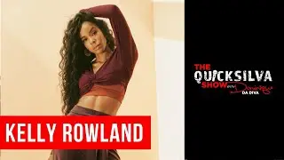 Kelly Rowland joins The QuickSilva Show with Dominique Da Diva