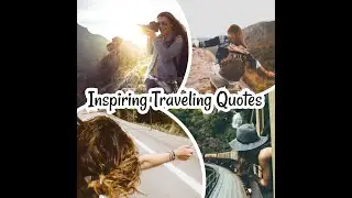 Quotes that will inspire you | to pack your bags & travel right now | Best traveling quotes ||