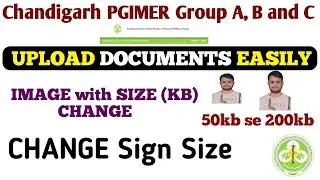 PGIMER Chandigarh  Group A, B & C Posts Form 2025: Photo, Signature & Thumb Impression Upload Guide