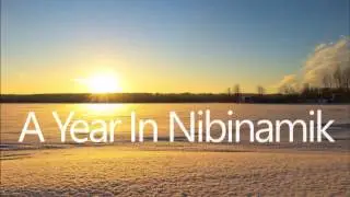 Timelapse: A Year In Nibinamik
