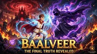 Baalveer vs Stranger | End of Baalveer Season 1 | The Final Truth Revealed