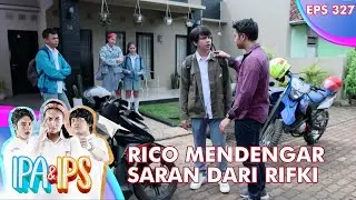 Rico Mendengarkan Saran Dari Rifki - IPA & IPS