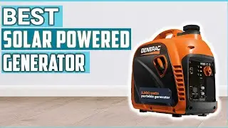 Best Solar Powered Generator of 2025:Affordable & Reliable Solar Generators You Can Buy Today!