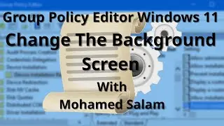 Set Lock Screen and Wallpaper Using Group Policy and Registry | Windows Admin Tips