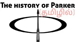 The history of Parker in Tamil