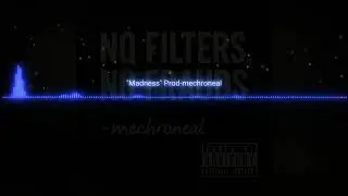 Madness - hip hop beat - produced by mechroneal