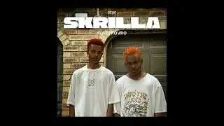 SKRILLA(feat. ProVro)