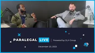 📣Paralegal LIVE- December 20, 2023 - OLH Group