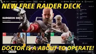 Arc Raiders: The New Free Surgeon Raider Deck!