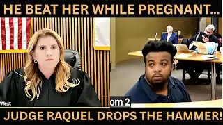 Judge Raquel Confronts Man Accused of Beating Pregnant Partner &mdash; Courtroom Turns Tense