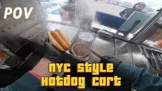 POV : You Own the Best NYC Style Hotdog Cart!