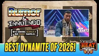Rumor & Innuendo (1/8): Best AEW Dynamite Of The Year?