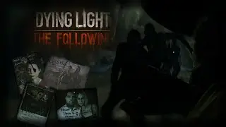 Dying Light : The Following - PERSONE SCOMPARSE - ITA - Difficolt&agrave; Incubo (Parte 5)