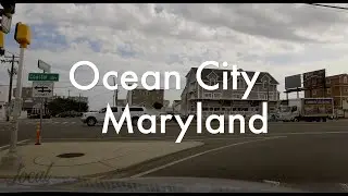 Ocean City, Maryland - 4k Driving tour - 146th St. to Baltimore Ave