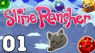 Slime Rancher - Slime Science! - Part 1 Let's Play Slime Rancher