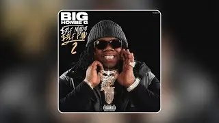 Big Homiie G - Self Made Self Paid 2 (Full Album)
