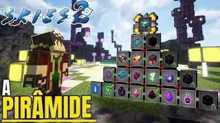 O COME&Ccedil;O DO FIM NO FTB SKIES RUMO A PIRAMIDE CRIATIVA ! FTB Skies 2 #27