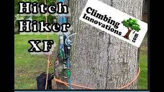 New HITCH HIKER XF Impressions/review!!!! #arborist