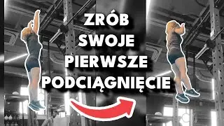 Jak nauczyć się PODCIĄGAĆ NA DRĄŻKU OD ZERA? Poradnik krok po kroku!