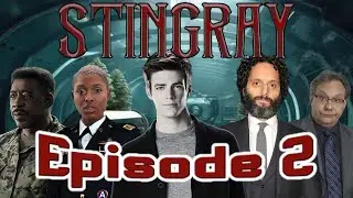 Stingray: Episode 2