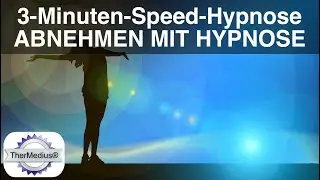 3-Minuten-Speed-Hypnose Abnehmen mit Hypnose