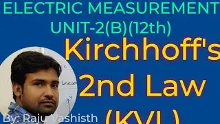 Kirchhoff's voltage rule(mesh/loop ) unit-2(b)(12th)(L-2)