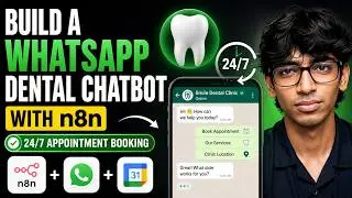 How to Build a WhatsApp Dental Chatbot with n8n (24/7 Appointment Booking)