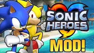 Sonic Heroes (PC) - Emerald Coast Stage Mod & Super Sonic Mod