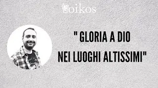 Davide Galliani |  Gloria a Dio nei luoghi altissimi | 11/12/2022