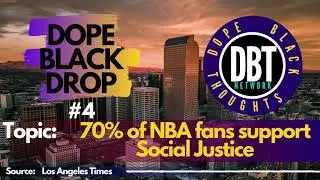 70% of NBA fans support Social Justice