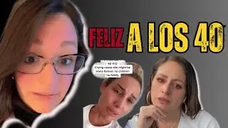Conoce La Realidad de Mujeres Solteras en Sus 40 (LO QUE MUCHAS NO CUENTAN)
