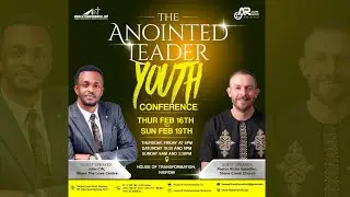 THE ANOINTED LEADER YOUTH CONFERENCE DAY 01 ||  WITH JOHN CW || 17- 02 - 2023