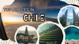 Discovered the HIDDEN GEMS of Chile's Best Places to Visit