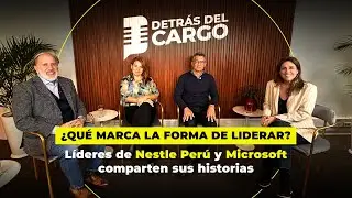 C&oacute;mo lideran los Ceo, ellos cuentan sus historias y consejos / Podcast Detr&aacute;s del cargo