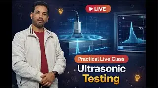 DAC Draw ✍️ Ultrasonic Testing (UT) Practical Class Live