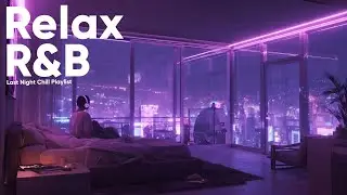 【𝐏𝐥𝐚𝐲𝐥𝐢𝐬𝐭】R&B Relax Deep soul✨late night music, slow tempo ballad sleep Vol.2