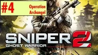 Sniper Ghost Warrior 2 - ACT 2 - Operation Archangel