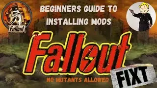 Как установить FIXT MODS для Fallout 1. Лучший способ играть в Fallout в 2024 году. Обучающее видео