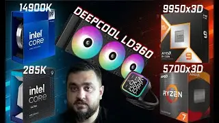 Review Watercooler Deepcool LD360 Display RGB: Teste com R9 9950x3D, I9 14900K, U9 285K e R7 5700x3D