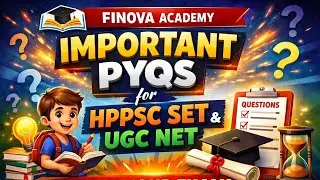 HPPSC SET & UGC NET Important PYQs for 2026 exam | Previous Year Questions | Finova Academy📚
