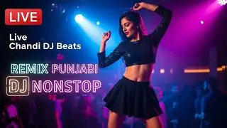 Mashup Nonstop 🔴 LIVE | Non-Stop Dance Remix DJ Stream