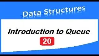 Introduction to Queue data structures