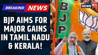PM Modi's Big Southern Pitch, Posts Message Ahead Of His Public Meet | Kerala | Tamil Nadu | News18