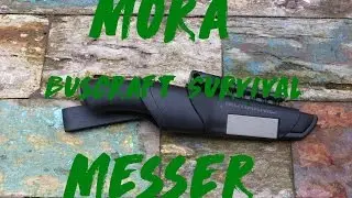 Mora Bushcarft Survival Messer Review